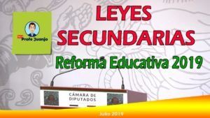 Leyes secundarias educación